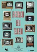 Restrospectiva tem�tica. LA GENERACI�N DE LA TELEVISI�N