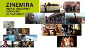 Zinemira-Panorama de Cine Vasco estrenar� cinco pel�culas de un total de ocho t�tulos