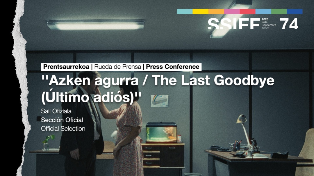 Rueda de prensa ''Azken agurra / The Last Goodbye (Último adiós)''